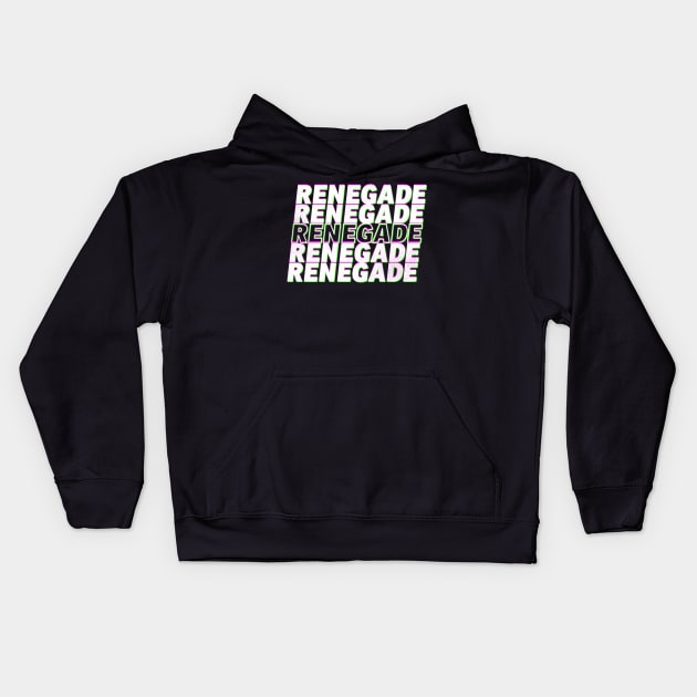 Renegade Kids Hoodie by zerobriant